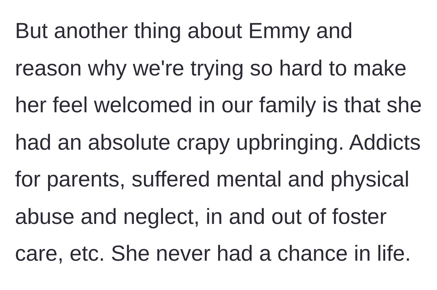 Story part 4 - Revealing the girlfriend's deeply tragic and abusive upbringing.