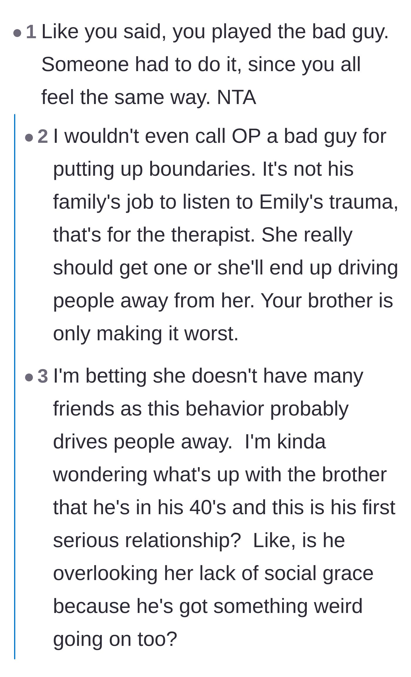Comment thread 1 - Advice on how the brother is enabling the girlfriend's behavior instead of getting her real help.