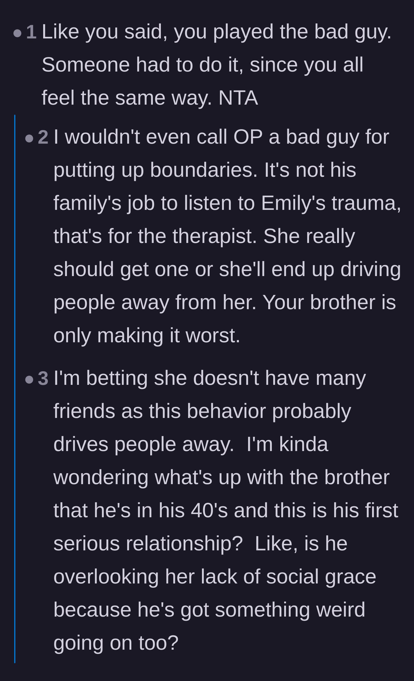Comment thread 1 - Advice on how the brother is enabling the girlfriend's behavior instead of getting her real help.