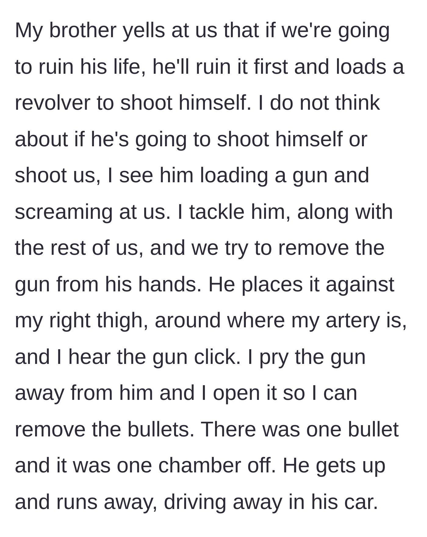 Story part 7 - The older brother loads a revolver, a desperate struggle ensues, and the gun clicks against the younger brother's leg.