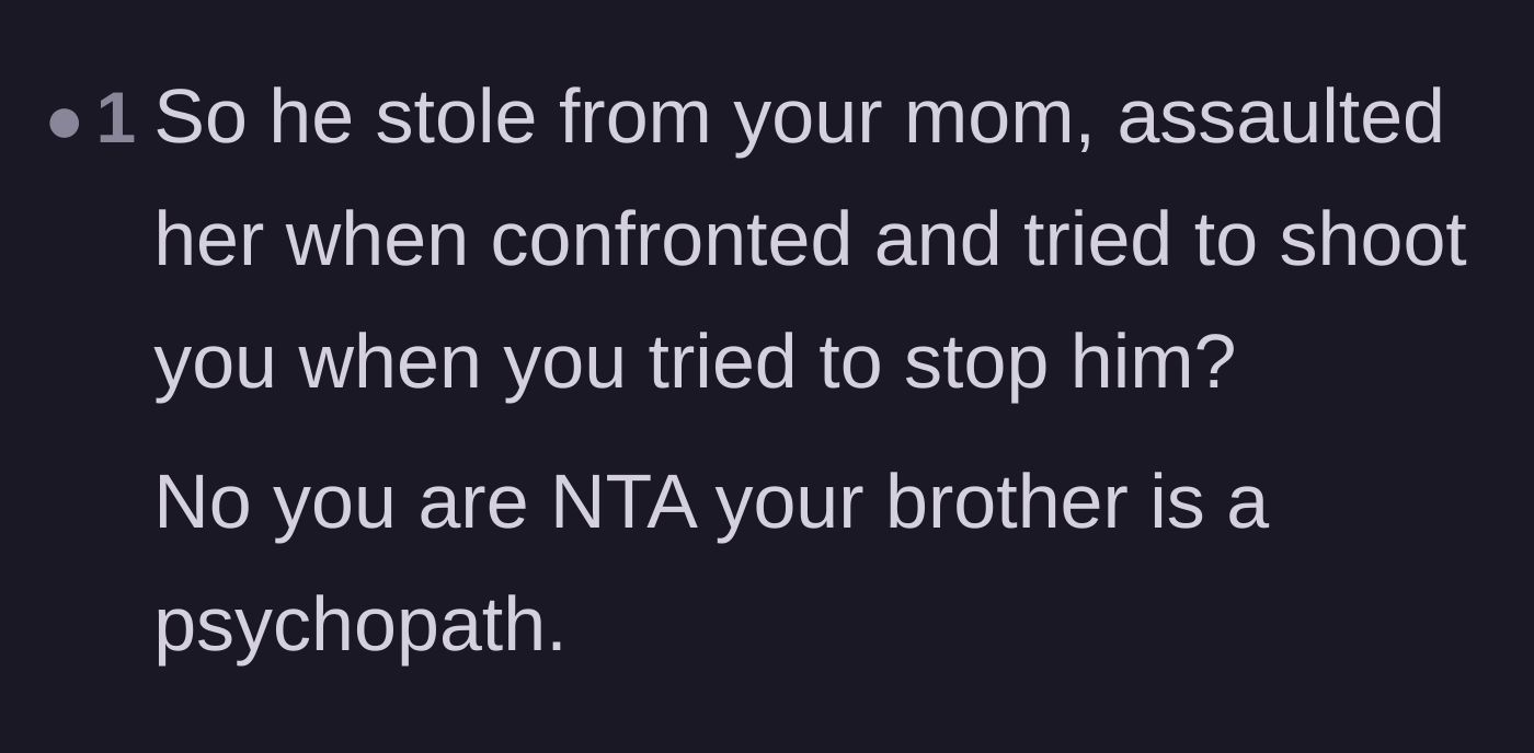 Comment thread 6 - A brief summary of the brother's actions, concluding that his behavior is psychopathic.