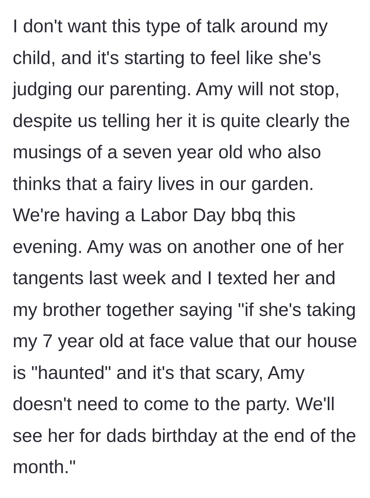 Story part 3 - The dad sending a firm text banning the girlfriend from their upcoming Labor Day barbecue.
