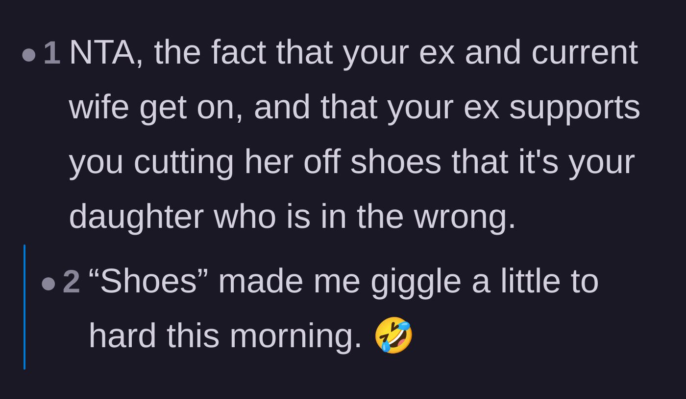 Comment thread 1 - Users discussing how the ex-wife's support proves the daughter is the problem, along with other parents sharing estrangement horror stories.
