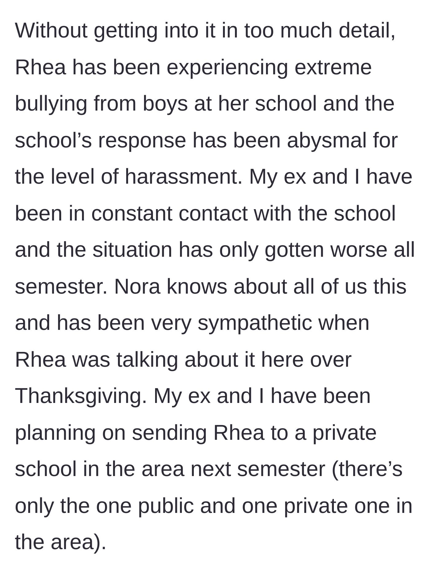 Story part 2 - The teenage daughter faces severe bullying at school, prompting discussions about transferring her to a private school.