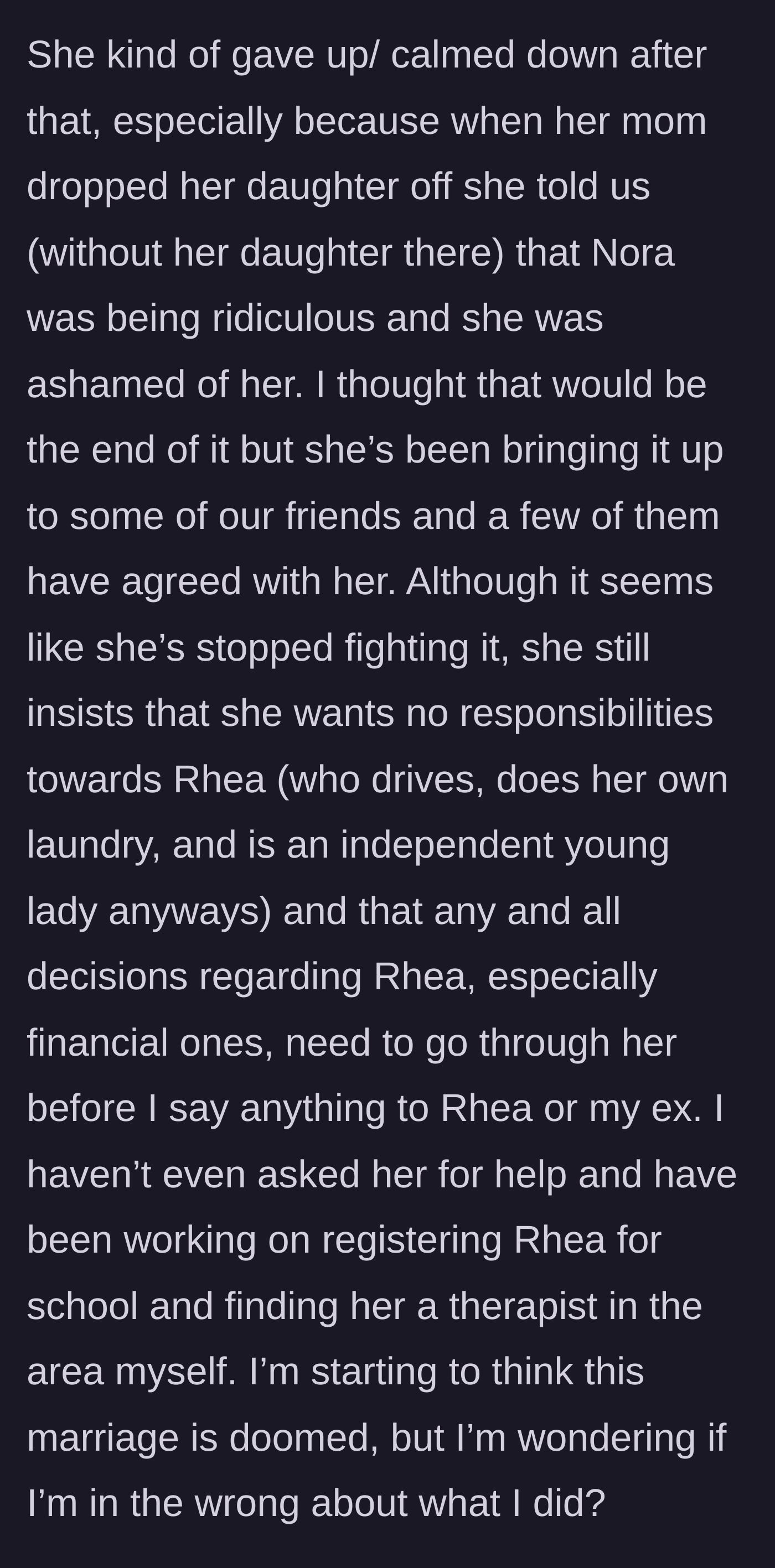 Story part 7 - The wife's own mother shames her behavior, and while the wife backs down slightly, she demands zero responsibility for the teenager.