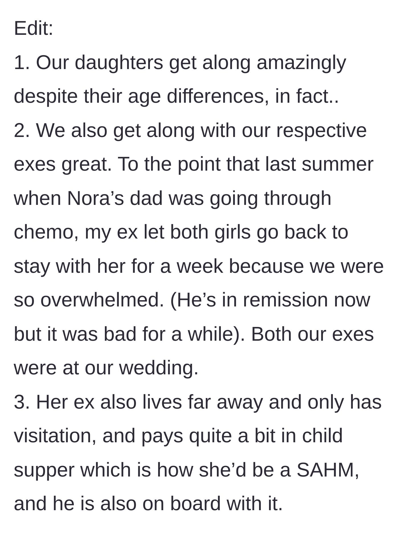 Story part 8 - Edits reveal the daughters are close, the exes are highly supportive, and the wife's stay-at-home lifestyle is funded by her ex's child support.