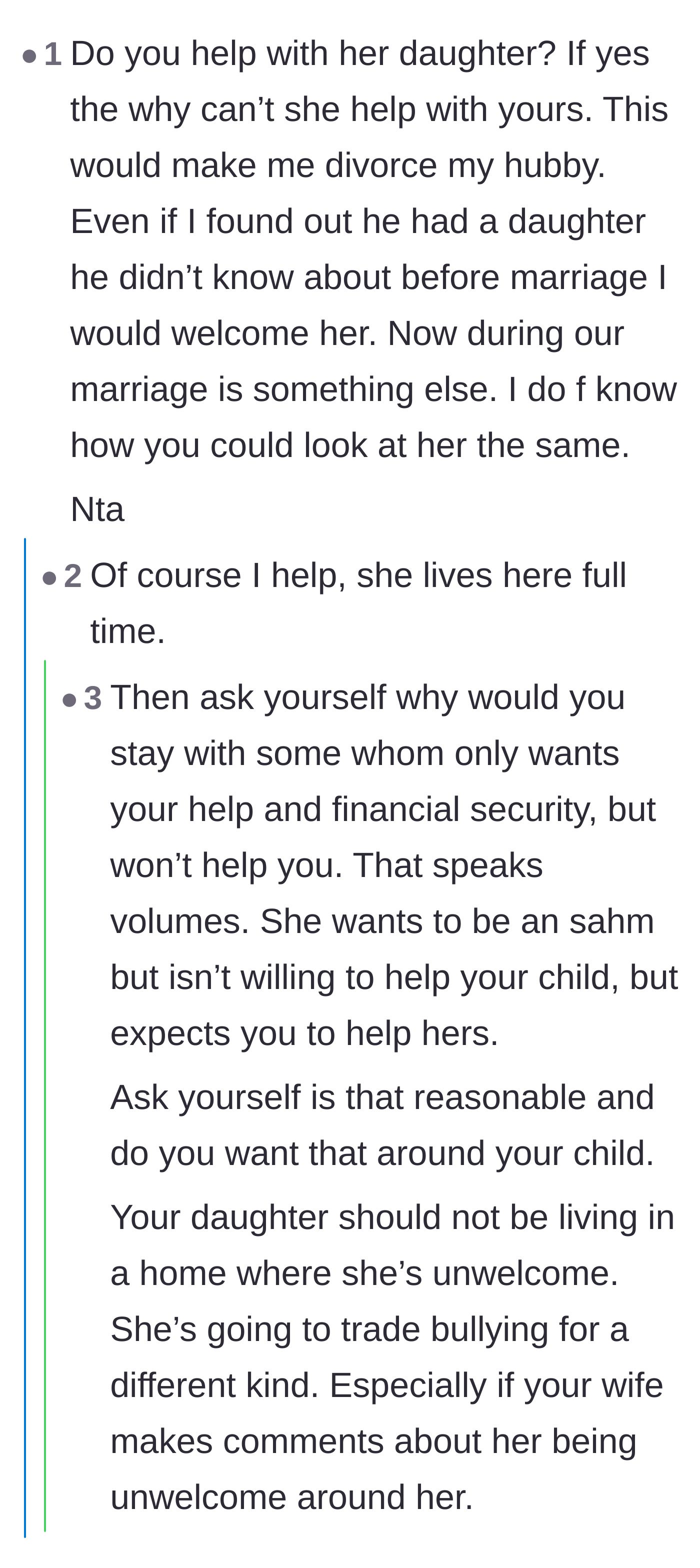 Comment thread 5 - Readers questioning why the husband provides for the stepdaughter full-time while the wife refuses to offer the same grace to his child.