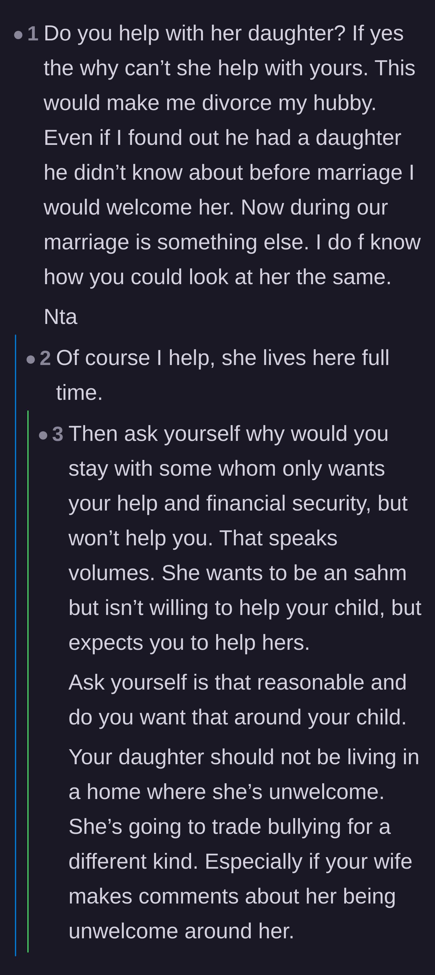 Comment thread 5 - Readers questioning why the husband provides for the stepdaughter full-time while the wife refuses to offer the same grace to his child.