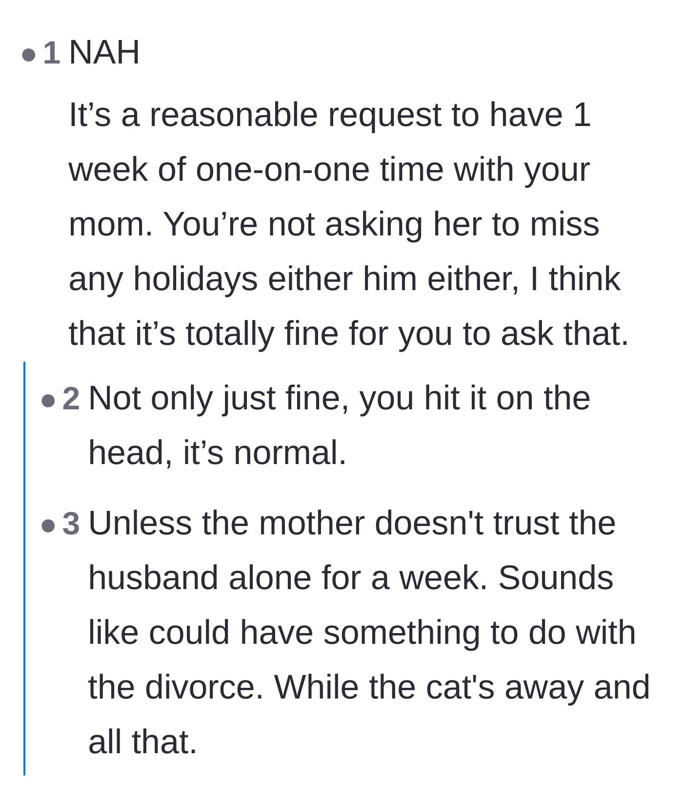 Comment thread 2 - Discussion on how a week of one-on-one time is normal, with speculation that the mom might not trust the husband alone.