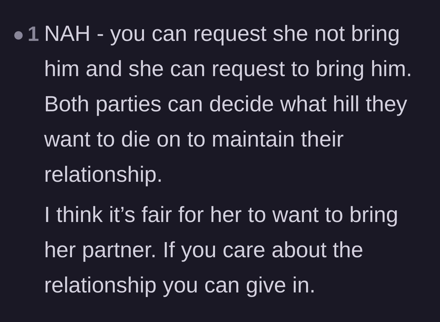 Comment thread 6 - Advice suggesting both parties must decide which hill to die on and if the relationship is worth giving in.