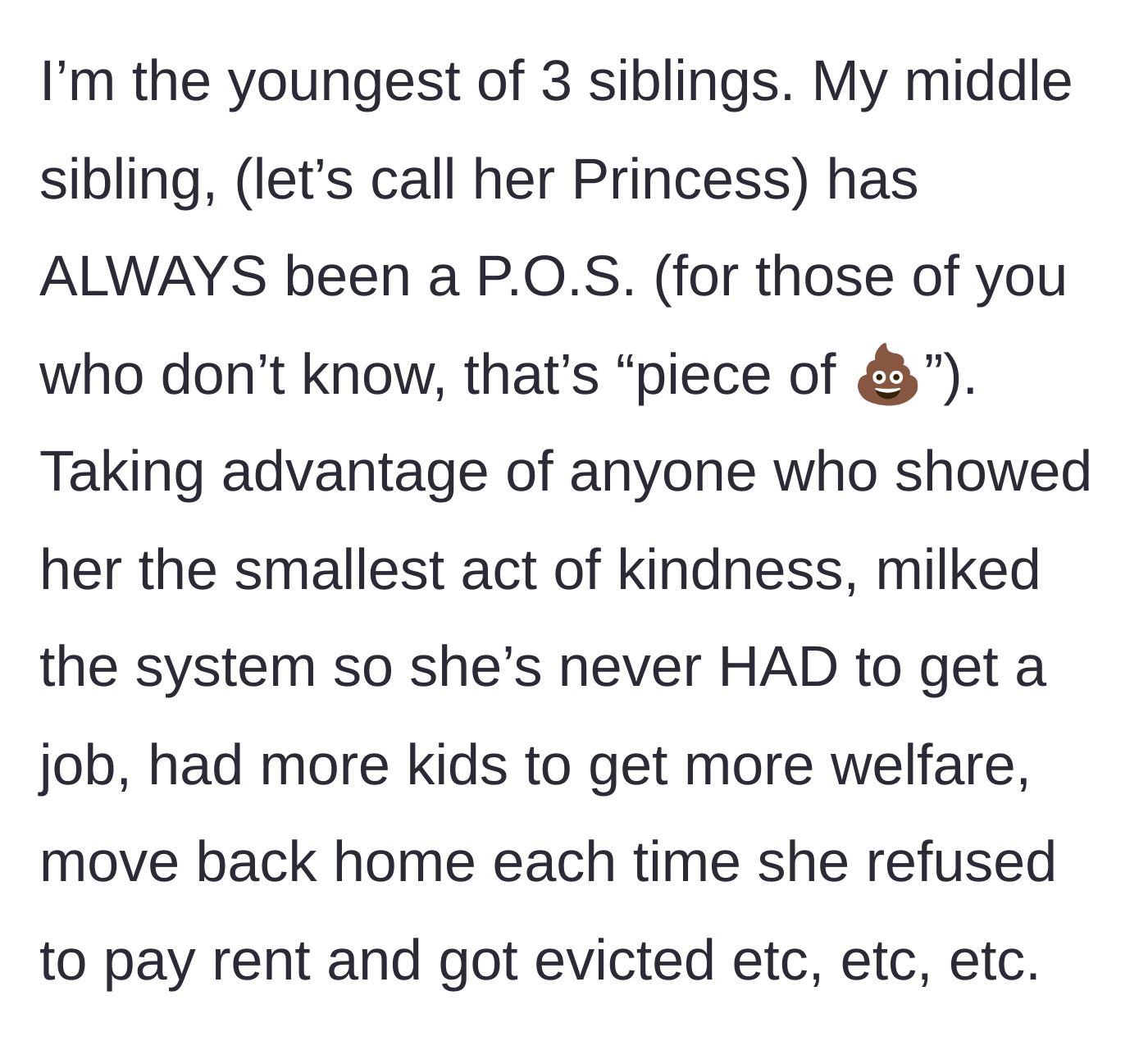Story part 1 - Introducing the middle sister 'Princess' and her lifelong habit of milking the welfare system and refusing to pay rent.