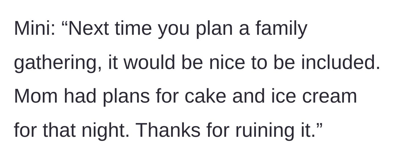 Story part 6 - The niece's text claiming the dinner ruined her mom's plans for cake and ice cream.
