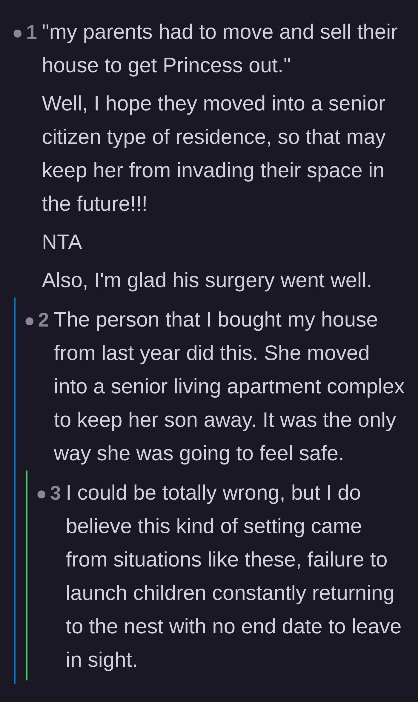 Comment thread 1 - Discussion on parents moving into senior living communities to escape adult children who refuse to leave home.