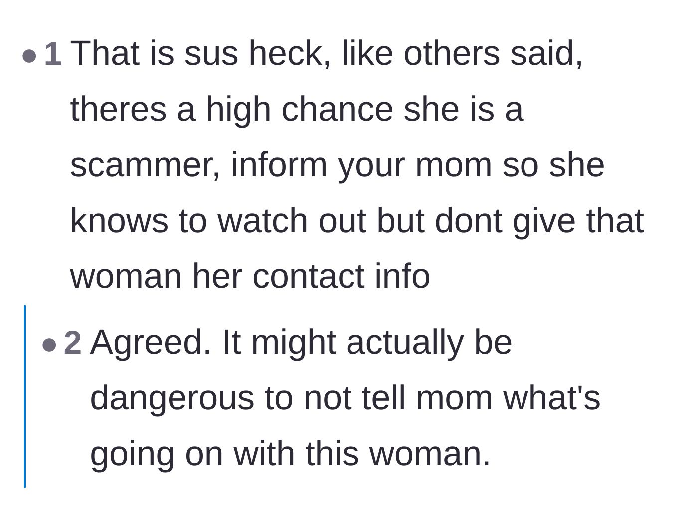 Comment thread 6 - Advising the main character to warn her mom about a potential scammer