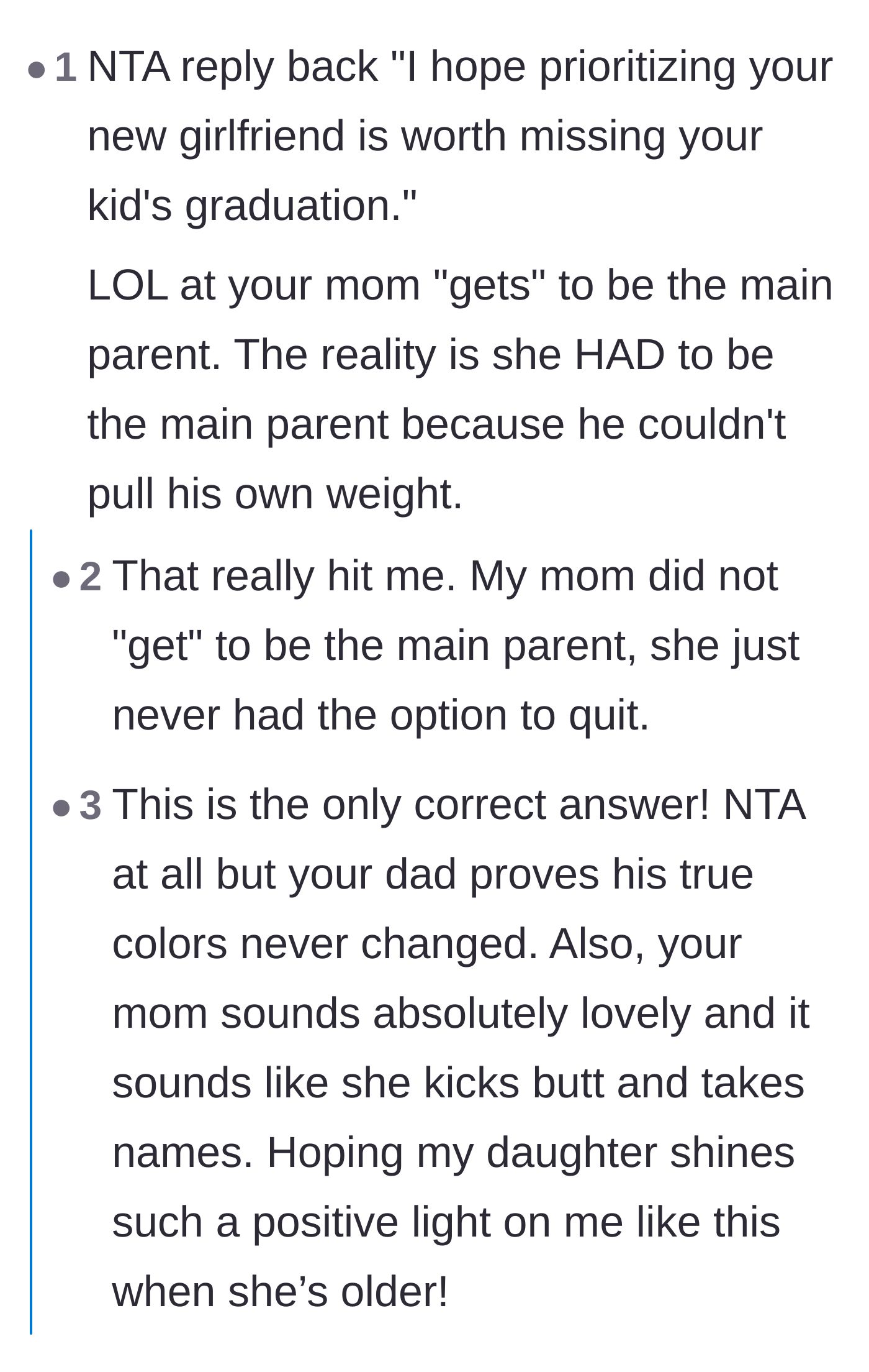 Comment thread 1 - A deep dive into how the mother stepped up because the father refused to, and the difference between choosing to parent versus opting out.