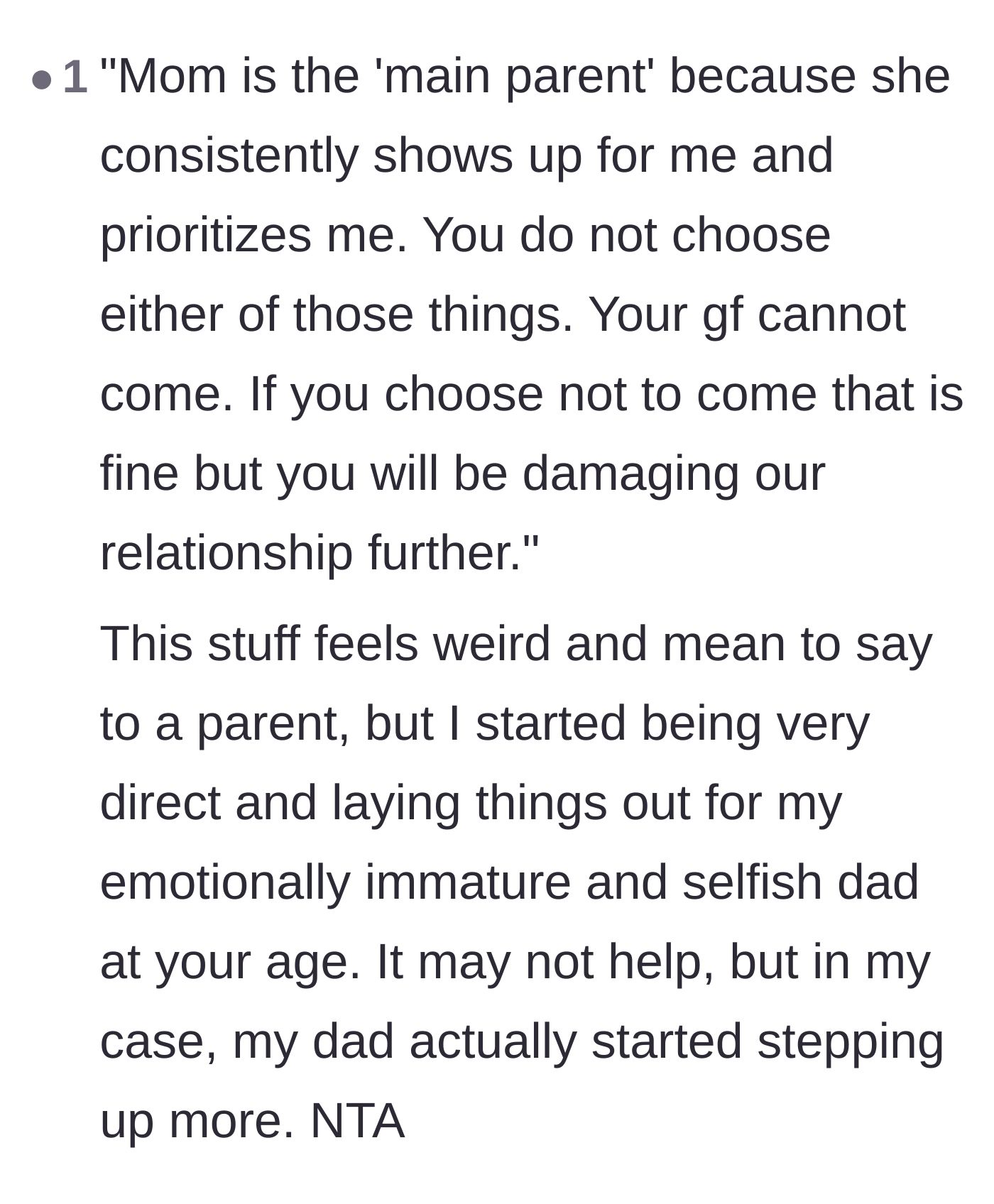 Comment thread 3 - Advice on giving the father a direct, blunt reality check about why the mother is the primary parent.