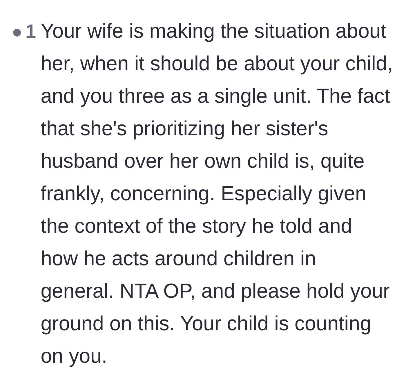 Comment thread 6 - An analysis of how the wife is turning a child safety issue into an ego trip about who controls the household.