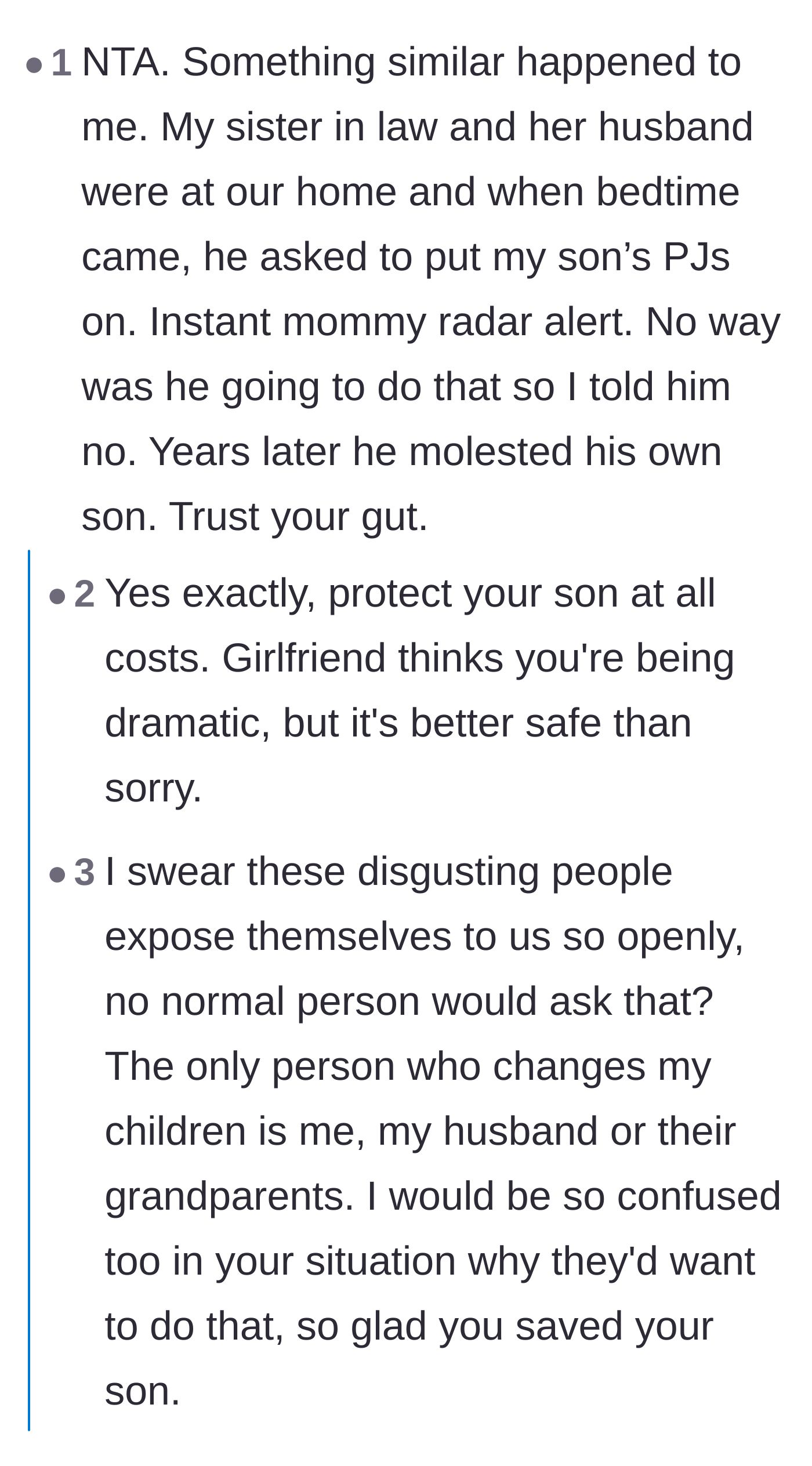 Comment thread 2 - Harrowing personal anecdotes validating the father's gut feeling about inappropriate behavior.
