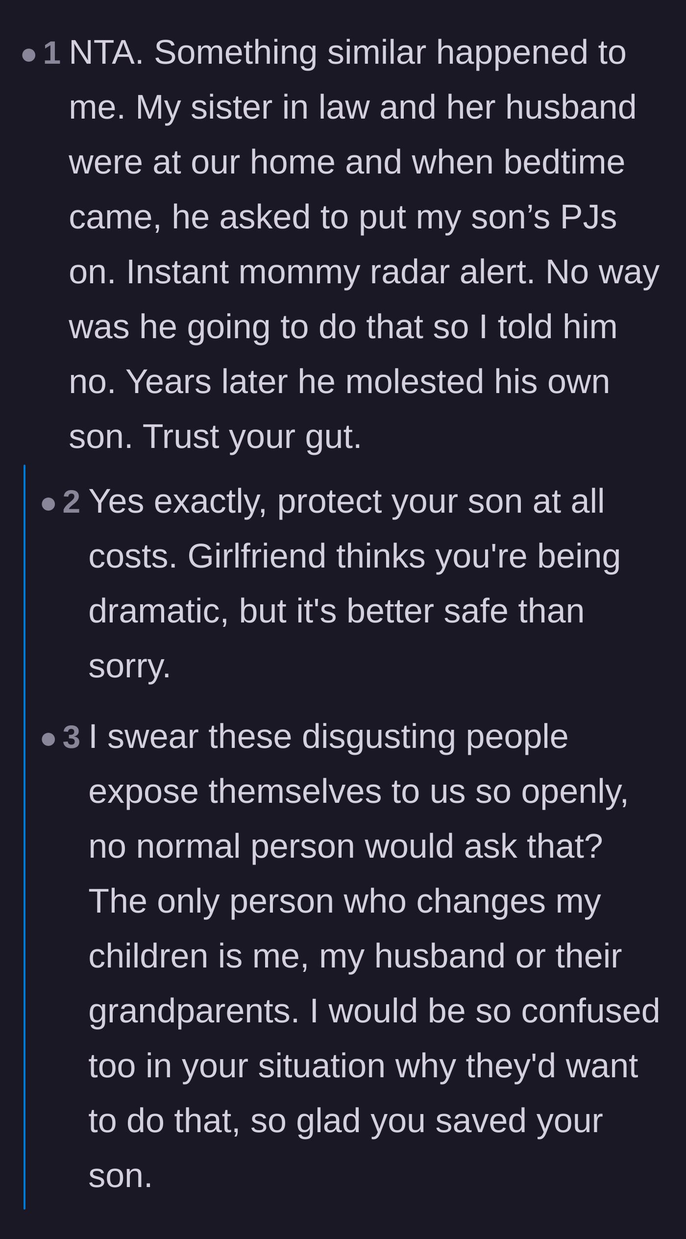 Comment thread 2 - Harrowing personal anecdotes validating the father's gut feeling about inappropriate behavior.