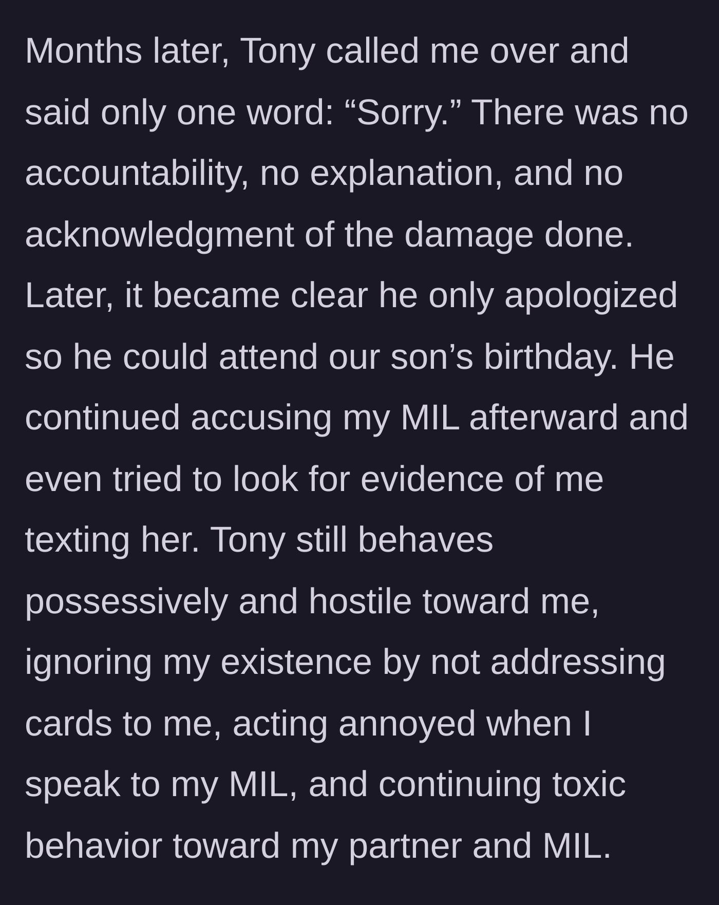 Story part 4 - The father-in-law offers a fake one-word apology just to attend a grandson's birthday, then resumes his hostile and paranoid behavior.
