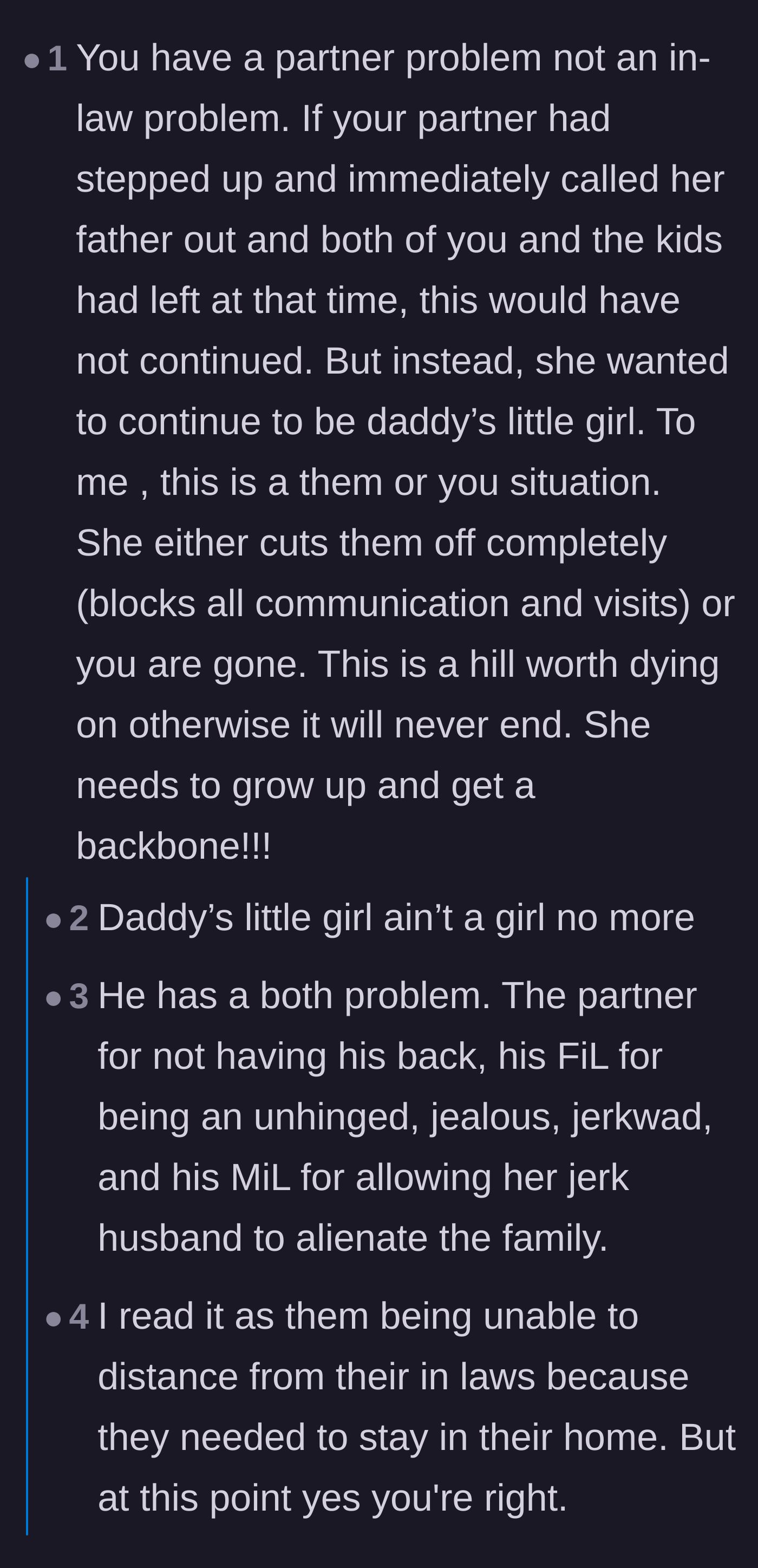 Comment thread 1 - Advice pointing out that the real issue is the partner failing to defend the author against her father.
