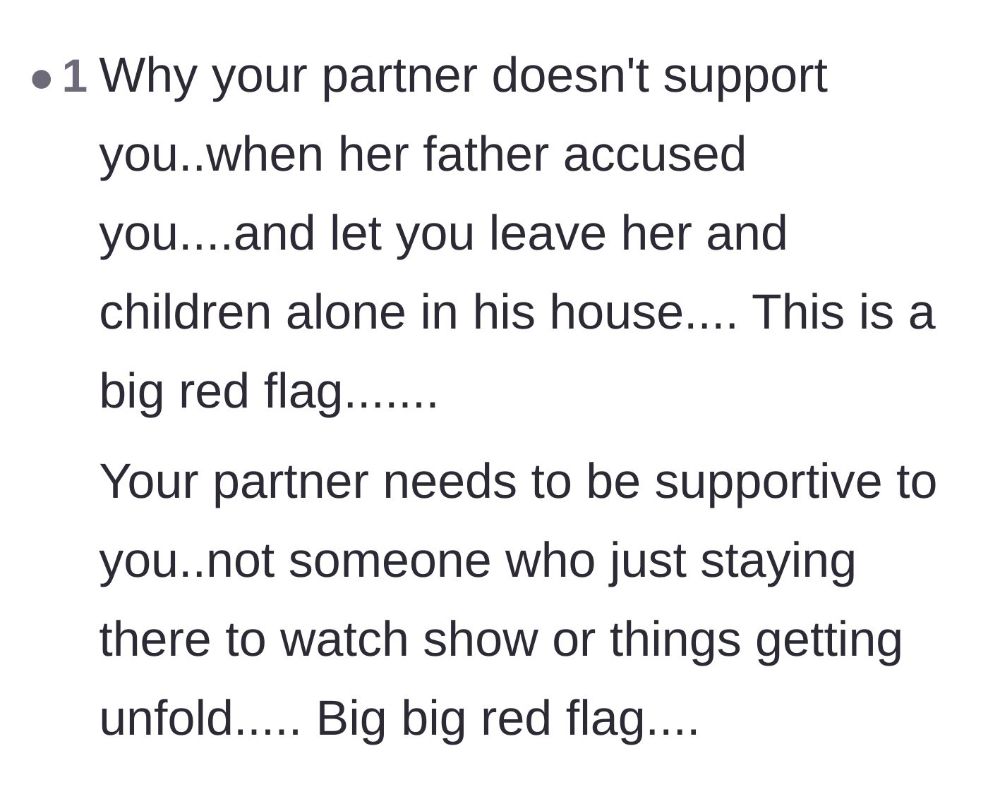 Comment thread 5 - A comment highlighting the massive red flag of the partner just watching the drama unfold without intervening.