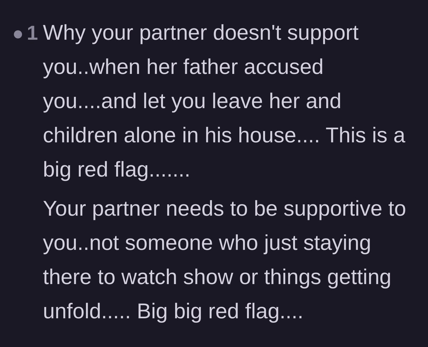 Comment thread 5 - A comment highlighting the massive red flag of the partner just watching the drama unfold without intervening.
