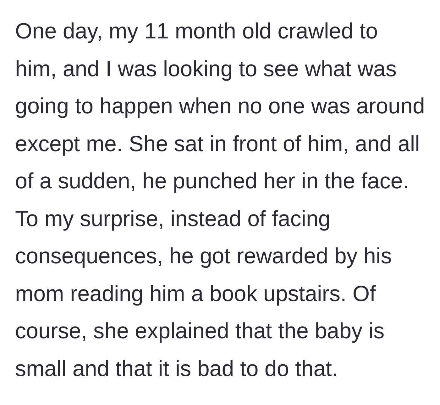 Story part 3 - The three-year-old punches the baby in the face and gets rewarded with a storybook.