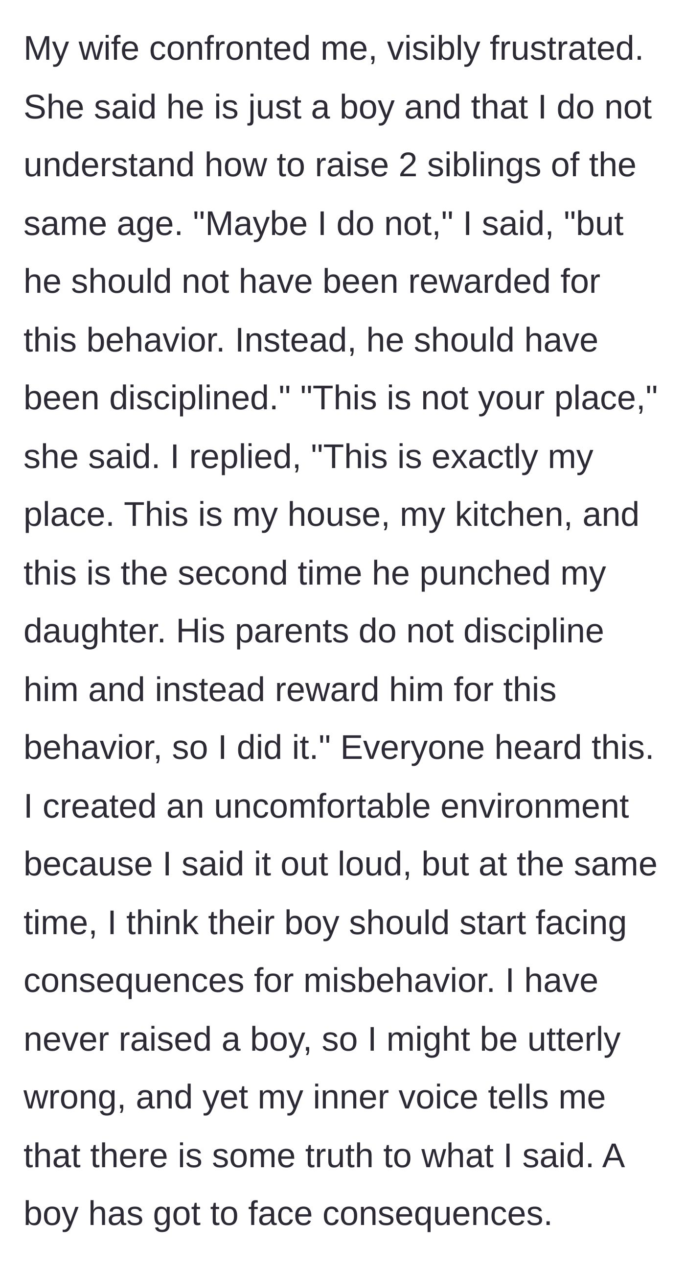 Story part 7 - The wife confronts the father, but he stands his ground about protecting his daughter in his own home.