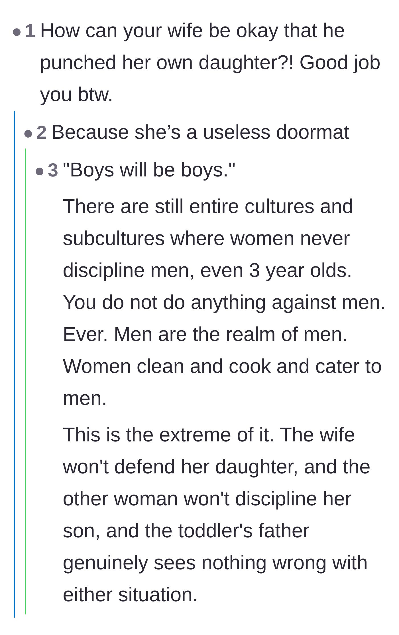 Comment thread 4 - Calling out the cultural expectation that women must cater to men and never discipline boys.