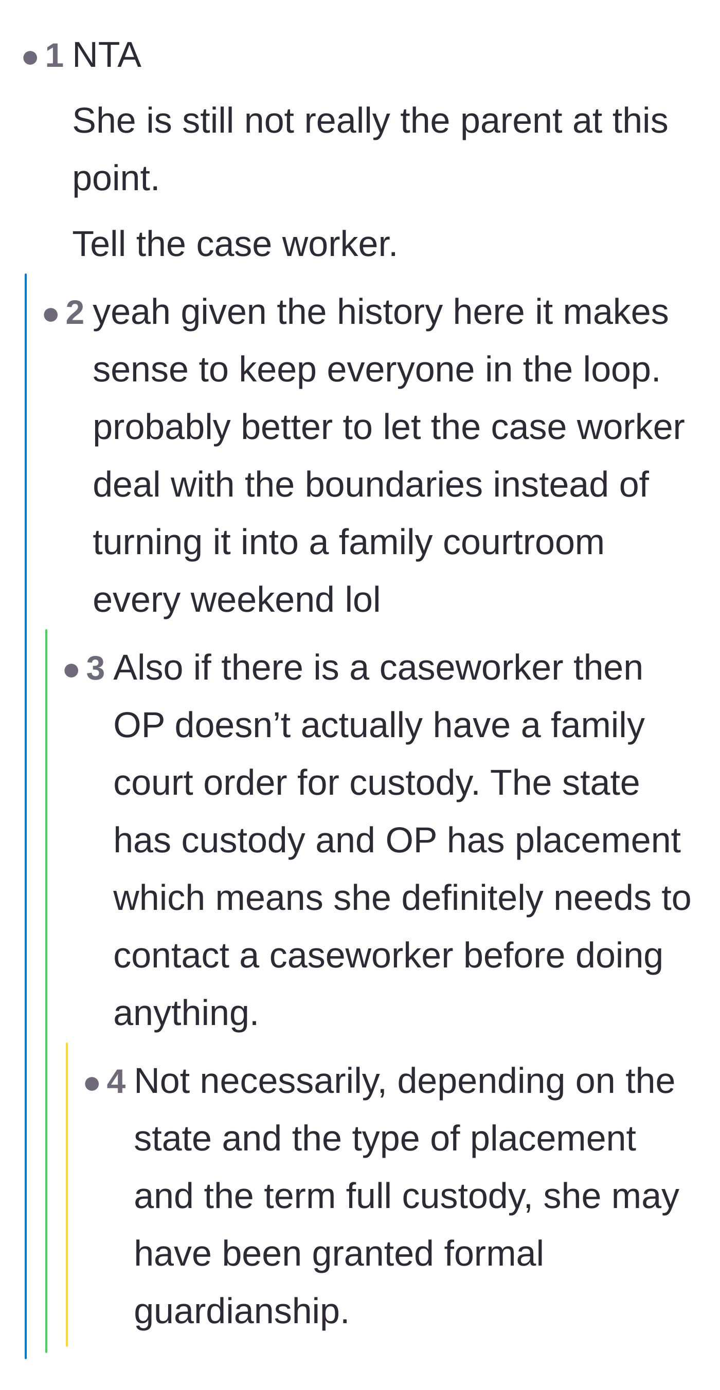 Comment thread 2 - Advice suggesting the guardian involve the caseworker to establish boundaries instead of fighting directly