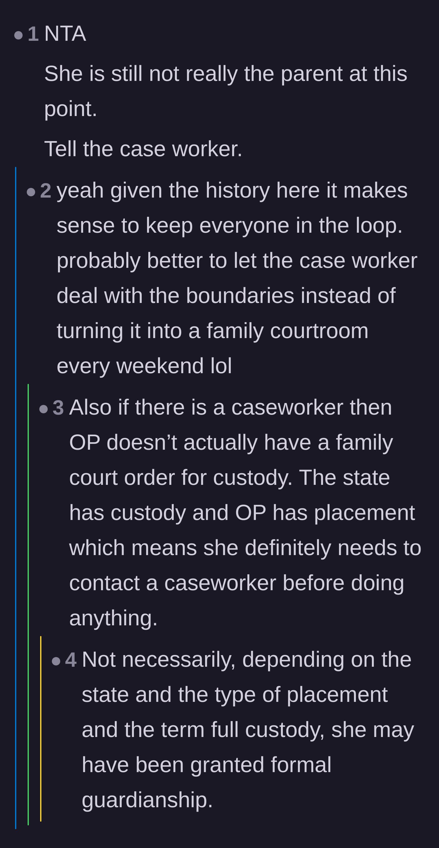 Comment thread 2 - Advice suggesting the guardian involve the caseworker to establish boundaries instead of fighting directly