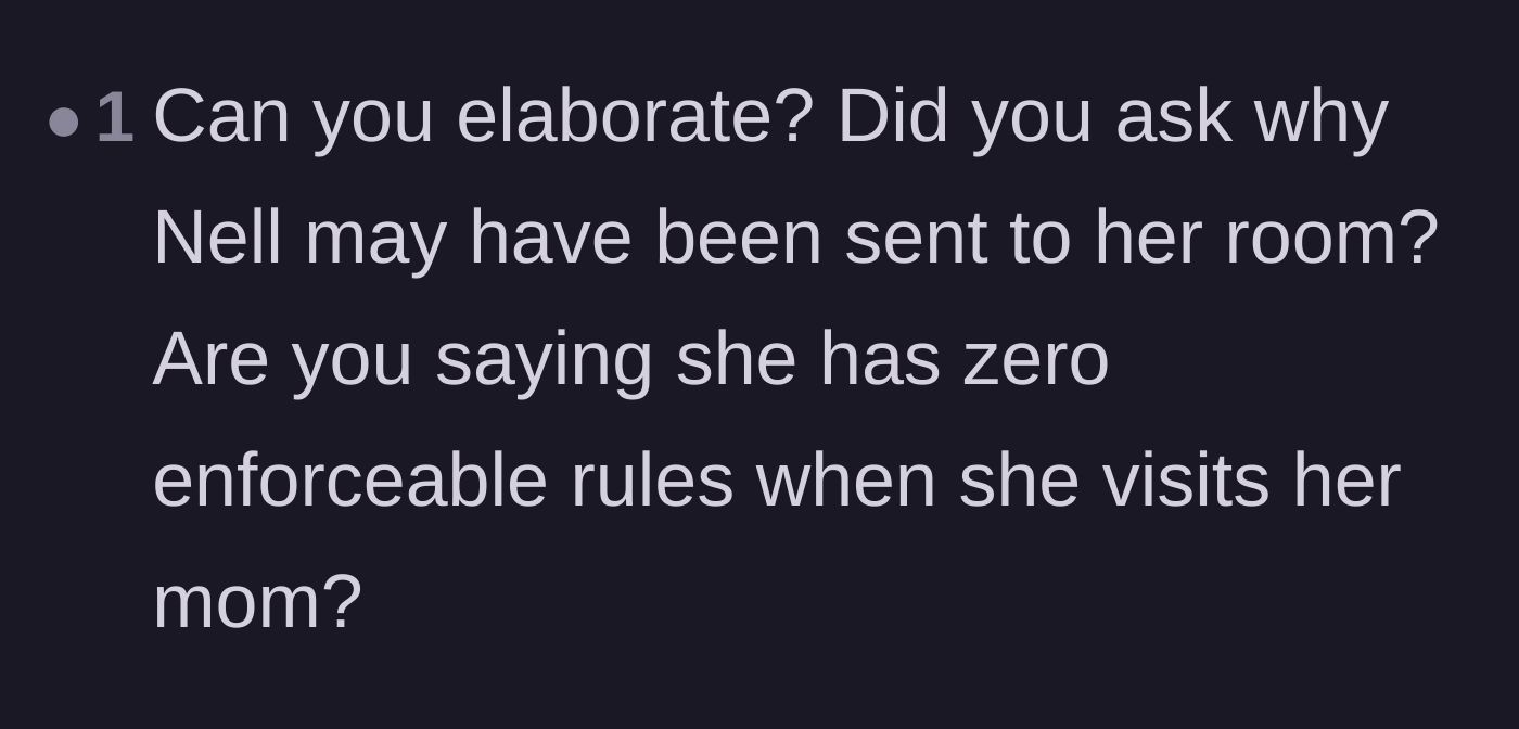 Comment thread 3 - Questions asking for context on why the teenager was punished and if she has any rules at her mother's house