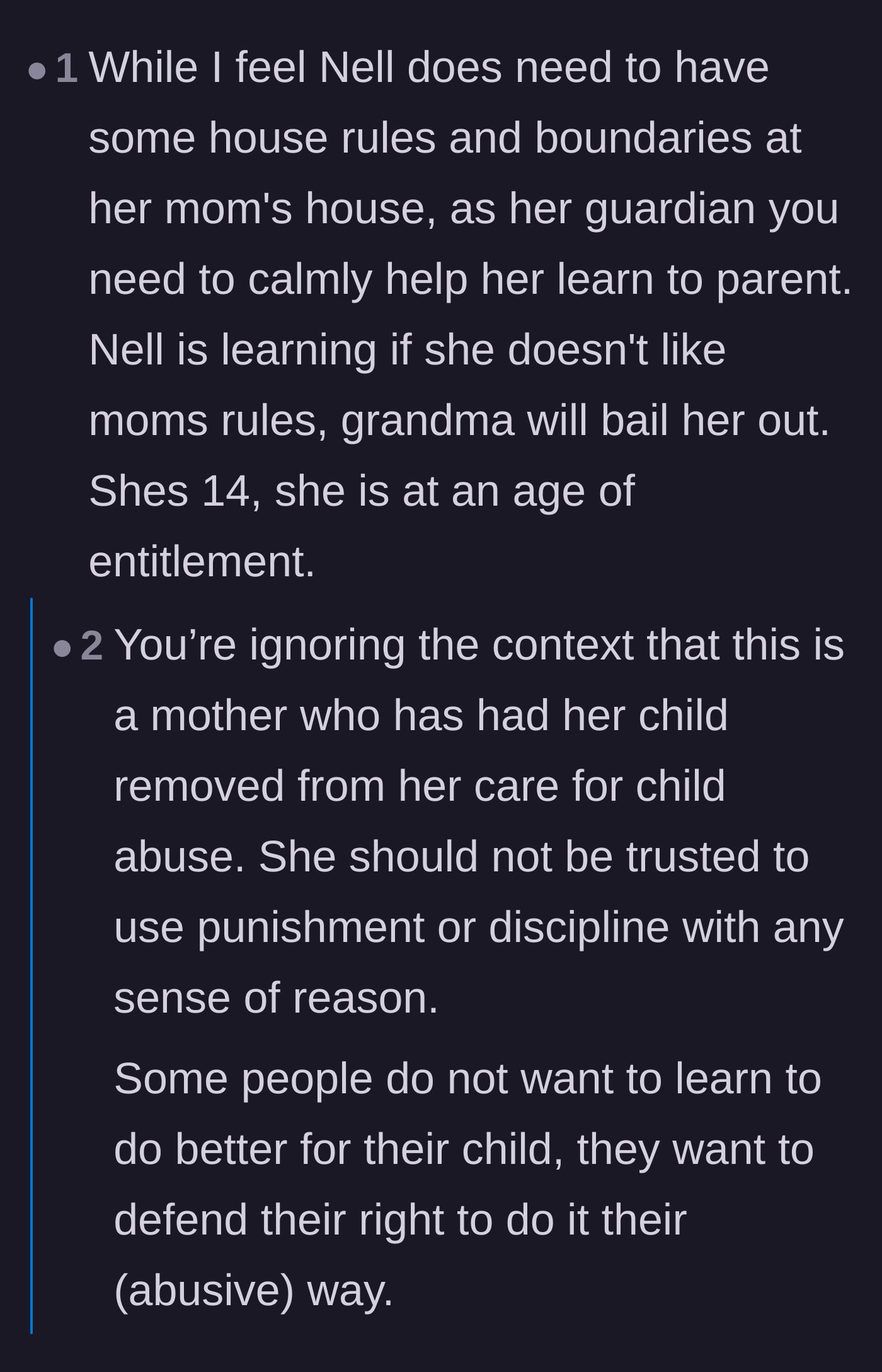 Comment thread 5 - An argument about whether the teenager is learning entitlement, countered by reminders of the mother's abusive history