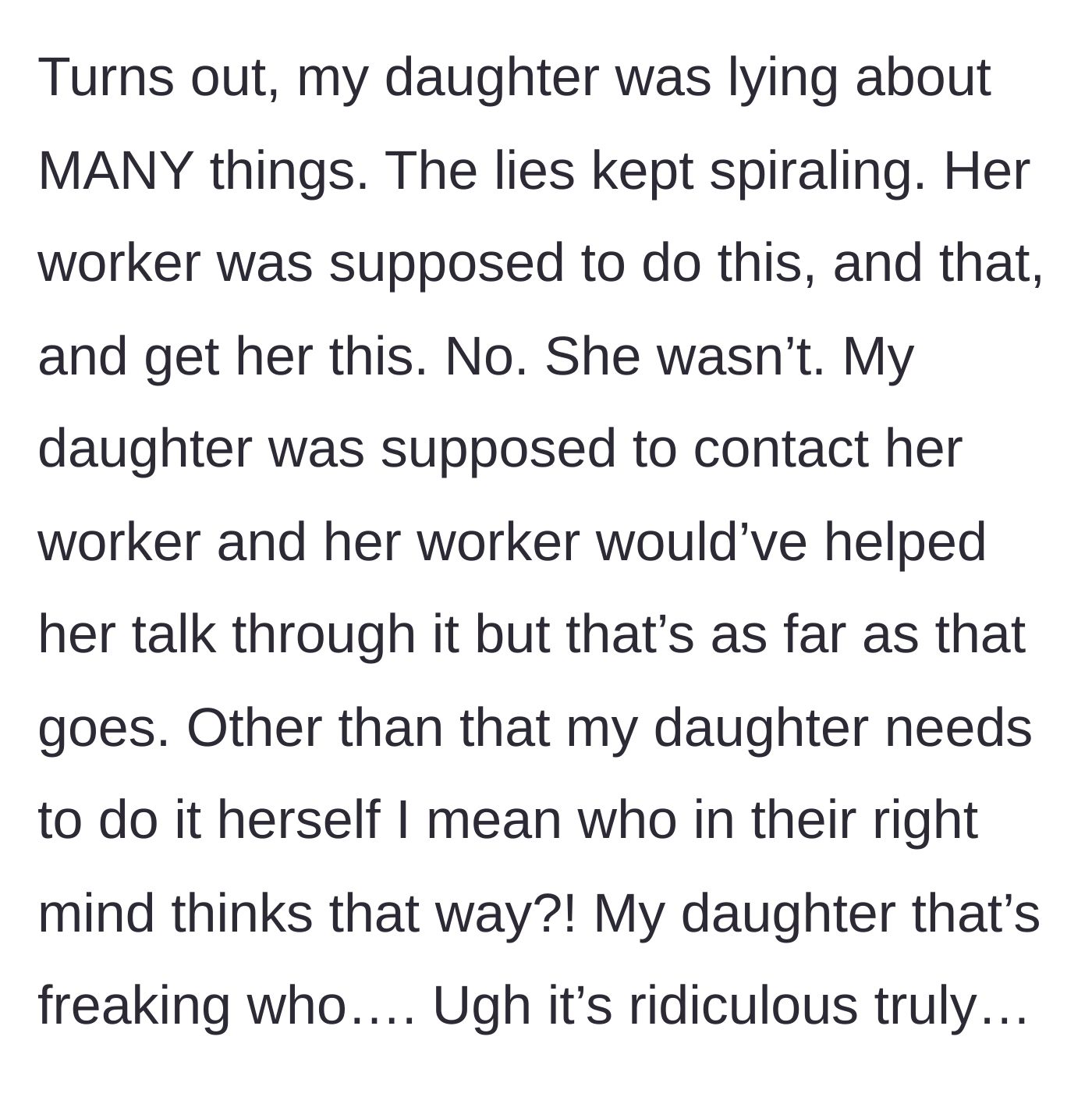 Story part 5 - Mother speaks directly to the social worker and uncovers a massive web of lies.
