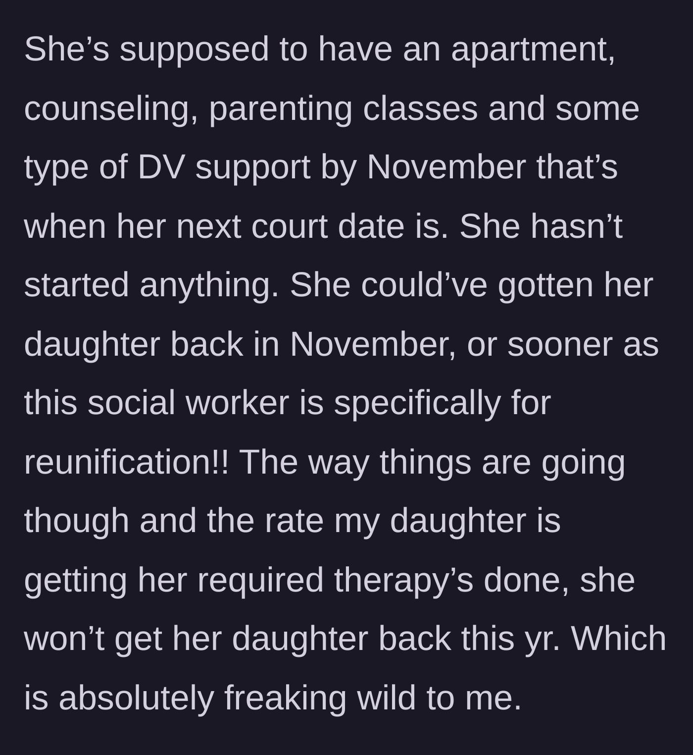 Story part 7 - A court deadline looms in November with zero requirements actually met by the daughter.