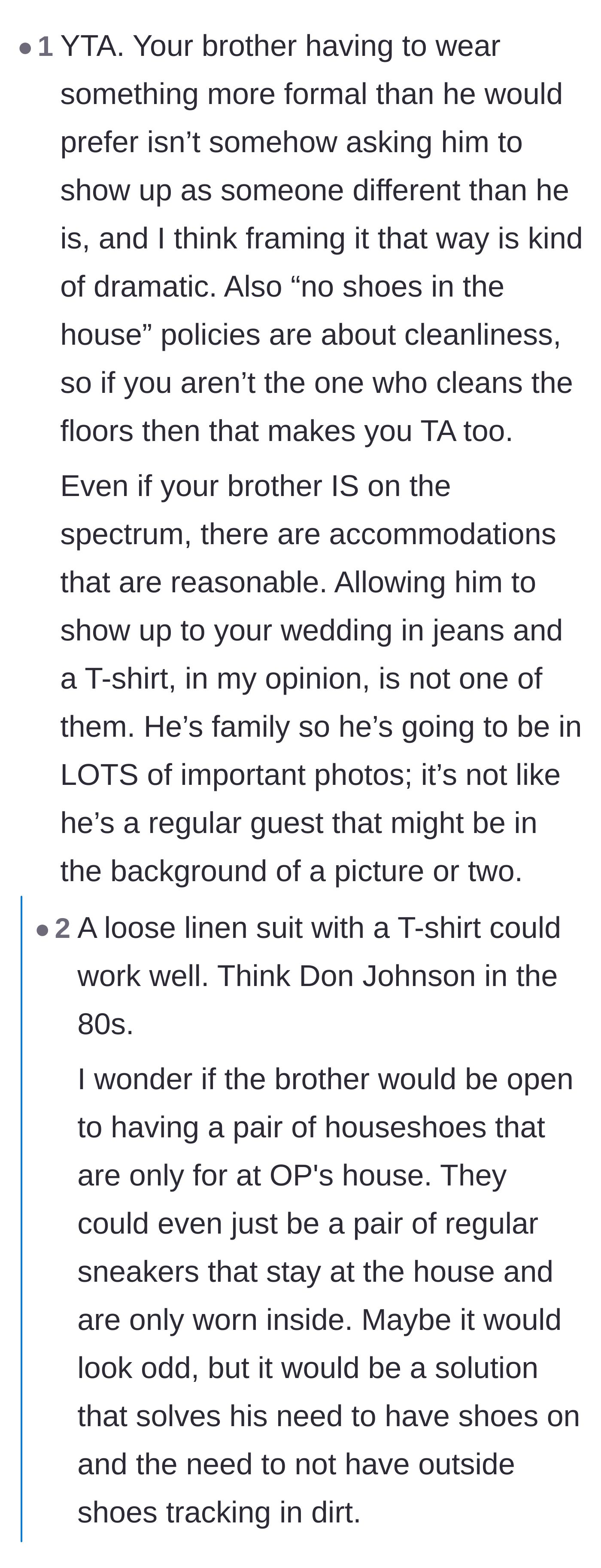 Comment thread 4 - Debate on how wearing formal clothes doesn't change your identity, and suggesting linen suits or designated indoor shoes.