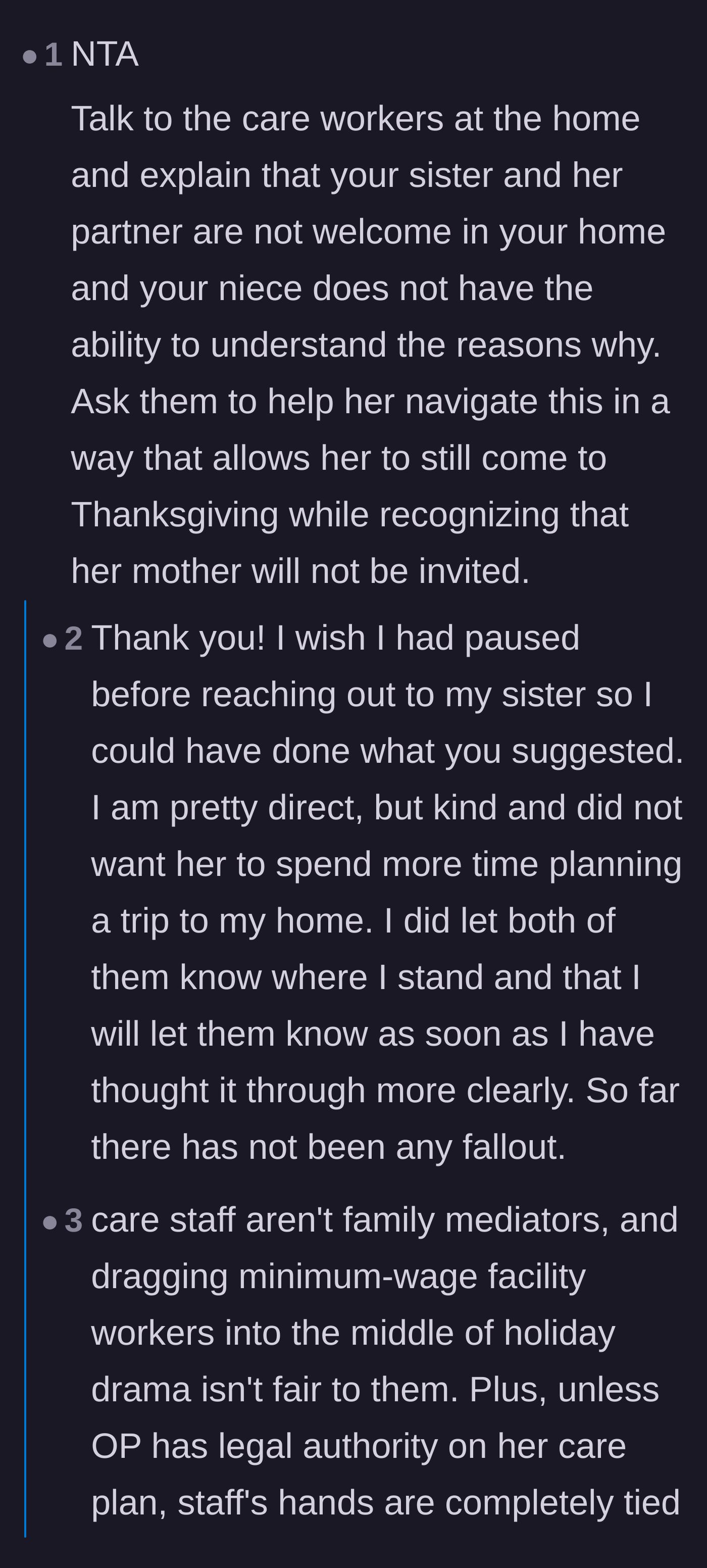 Comment thread 1 - A debate over whether to ask the group home care staff to help the niece process the uninvitation, featuring insight from a veteran group home worker.