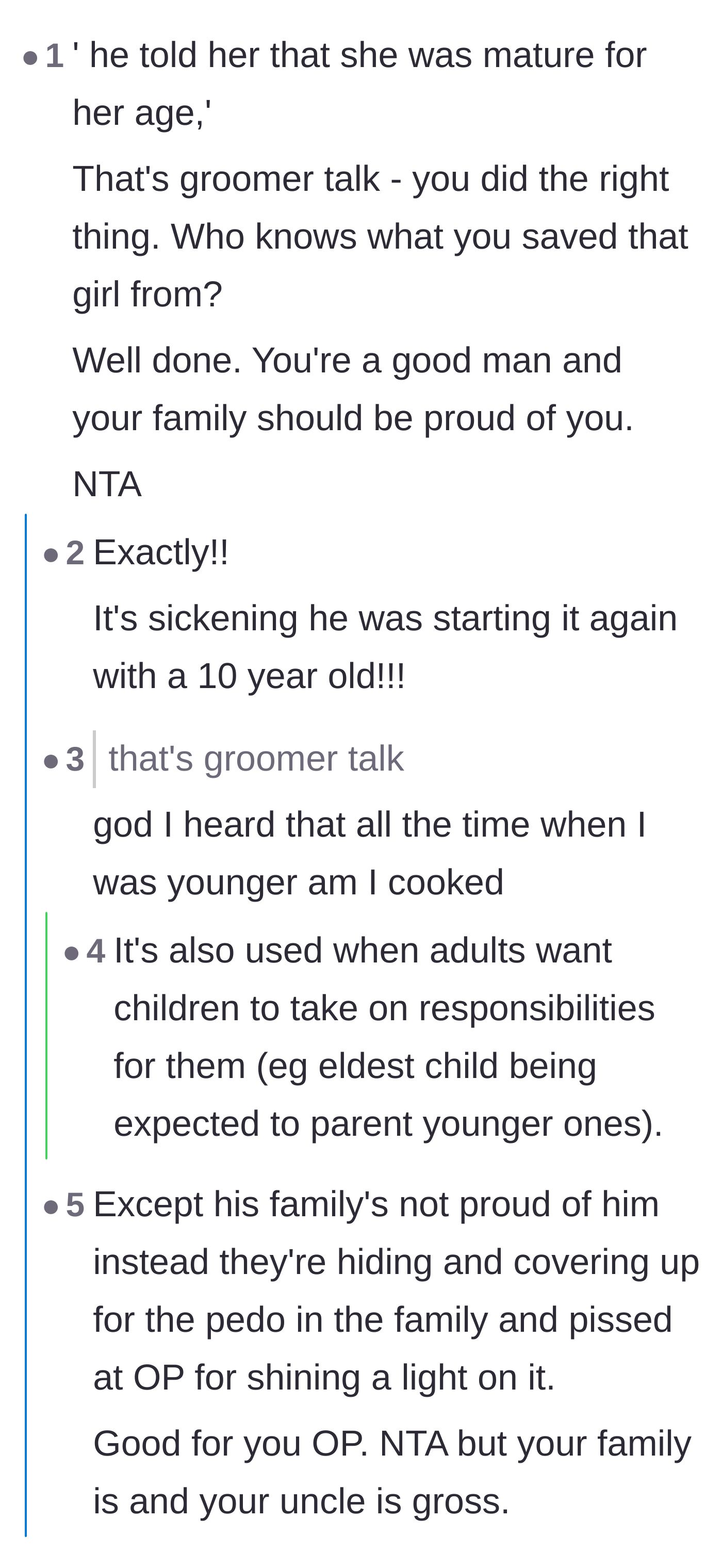 Comment thread 1 - Readers dissecting the uncle's creepy 'mature for her age' comment as classic grooming behavior.