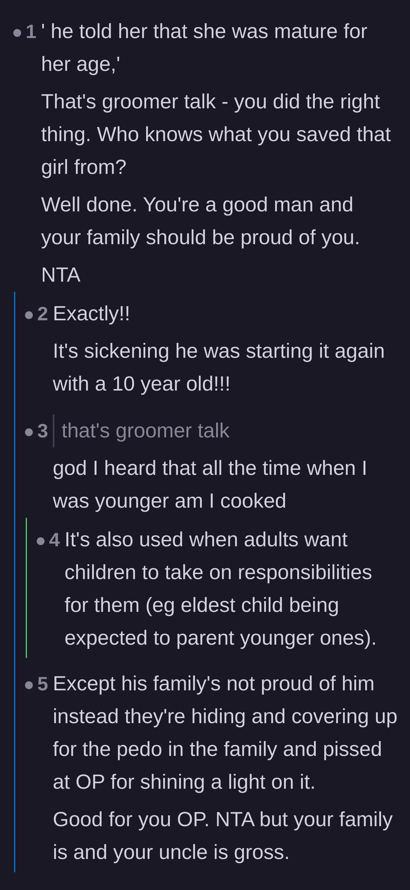 Comment thread 1 - Readers dissecting the uncle's creepy 'mature for her age' comment as classic grooming behavior.