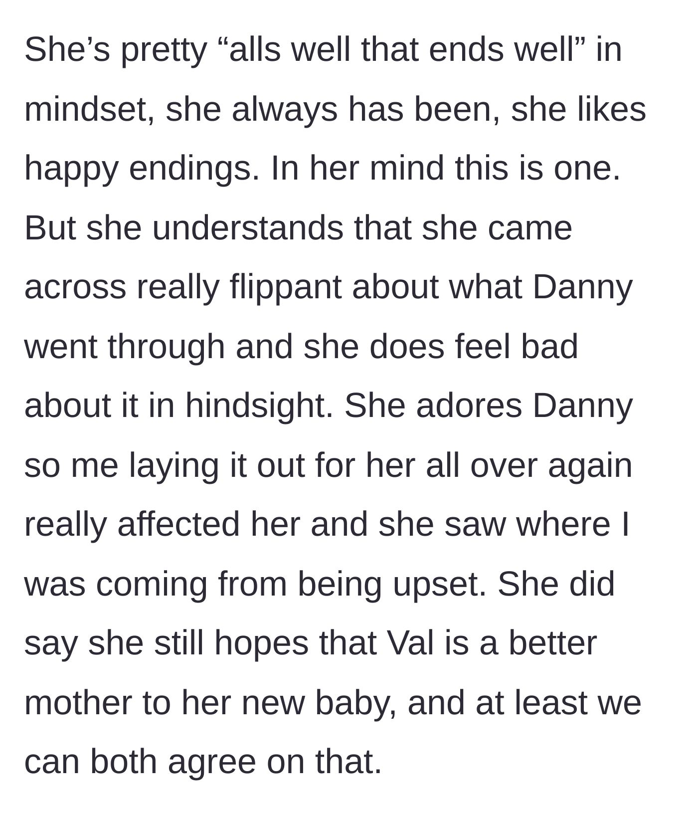 Story part 3 - The mother admits to being flippant and they agree they both hope the sister is a better mother this time.