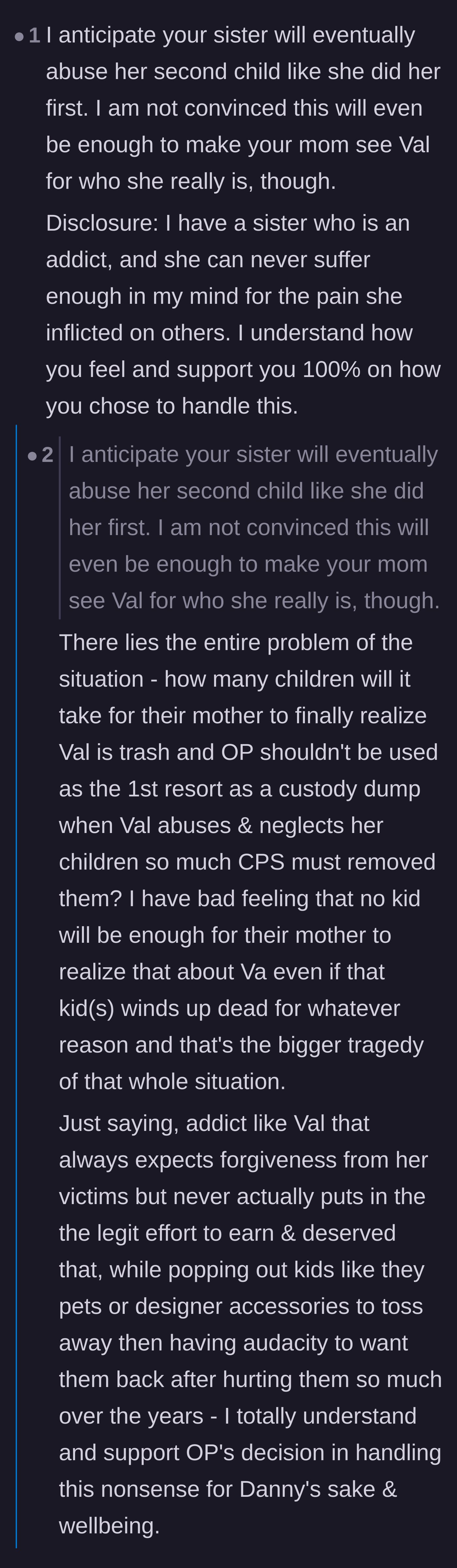 Comment thread 5 - Fellow survivors share painful personal stories about addicts having replacement children without taking accountability.