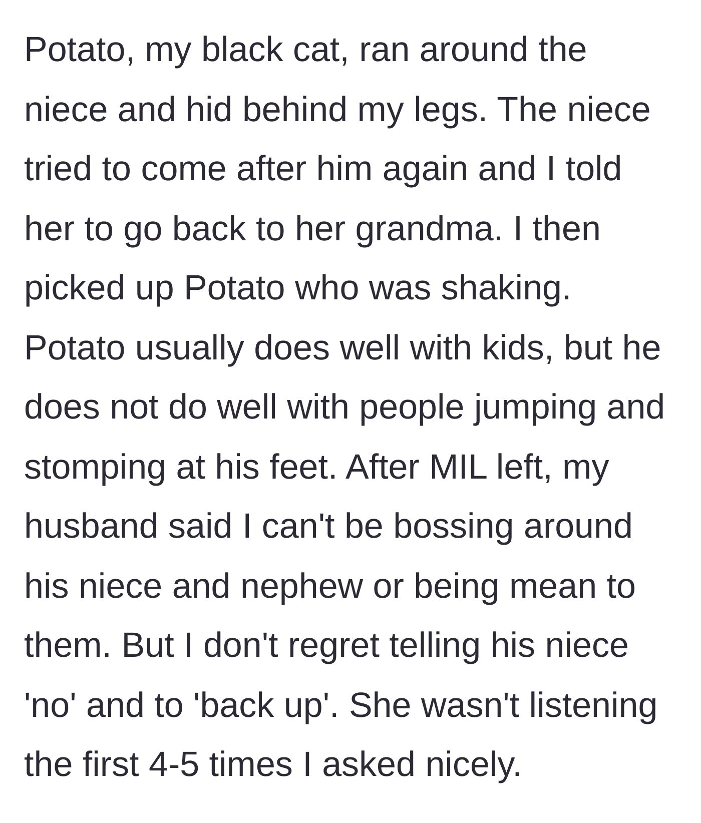 Story part 4 - The terrified cat hides behind the homeowner's legs, and she scoops him up, refusing to back down when her husband scolds her again later.