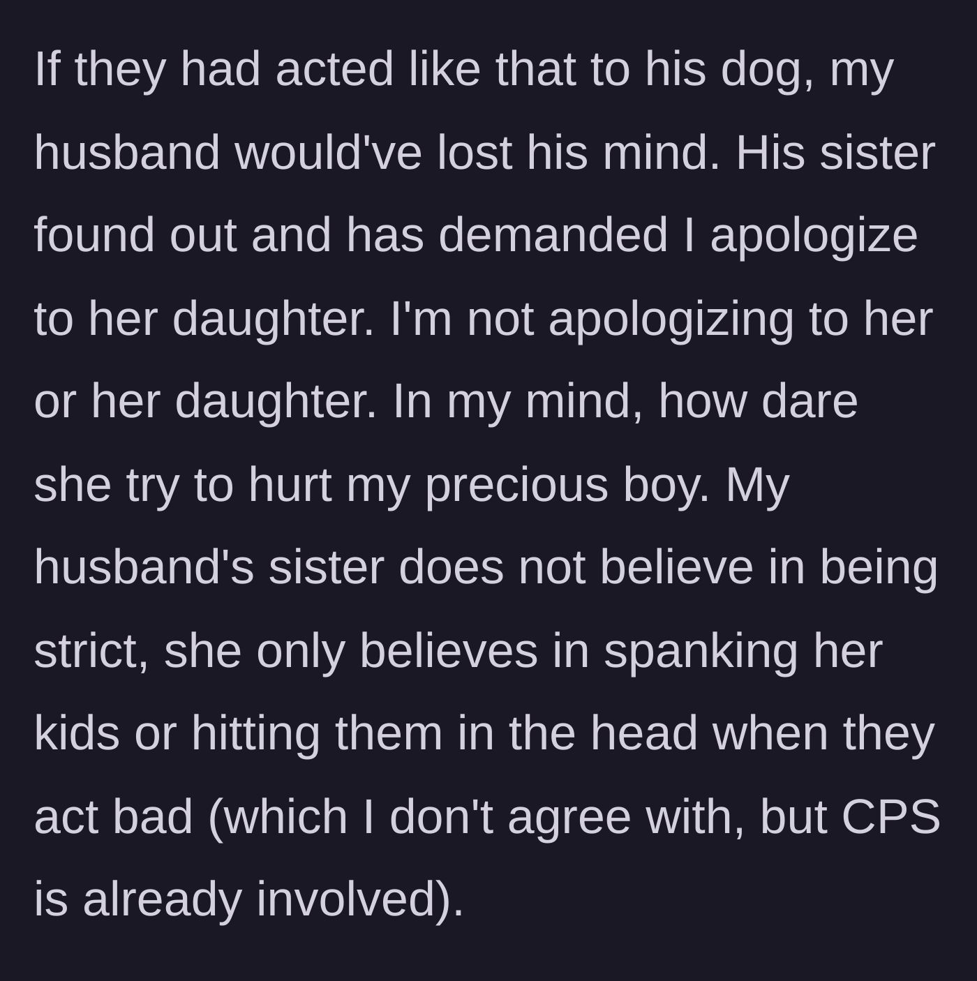 Story part 5 - The sister-in-law demands an apology for her daughter being yelled at, while the homeowner exposes her husband's glaring double standard regarding his own dog.