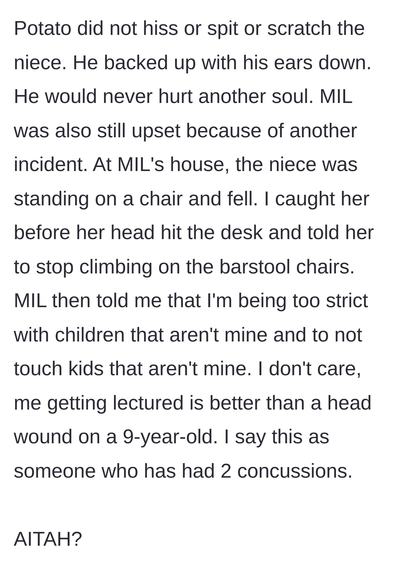 Story part 6 - The homeowner recalls a previous incident where she saved the niece from a dangerous head injury, only to be scolded by the mother-in-law for touching a child that isn't hers.