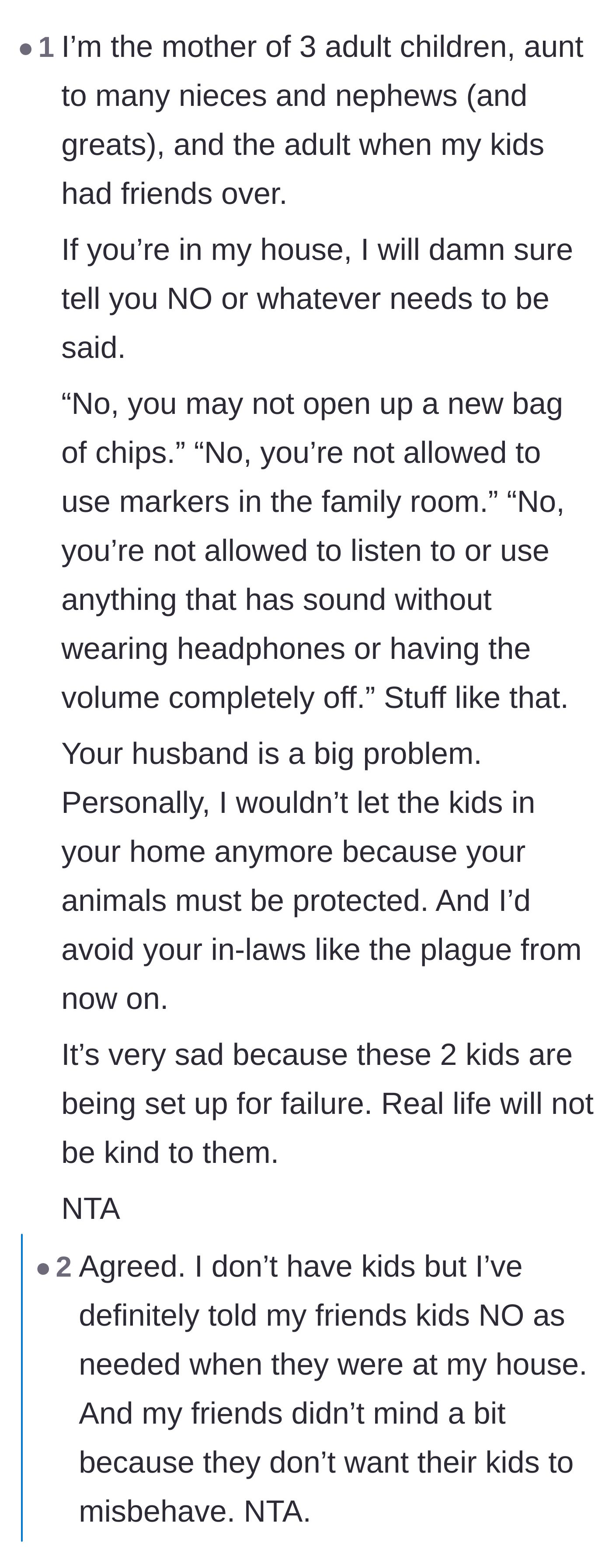 Comment thread 5 - A veteran mother confirming that enforcing house rules for visiting children is completely standard and necessary.