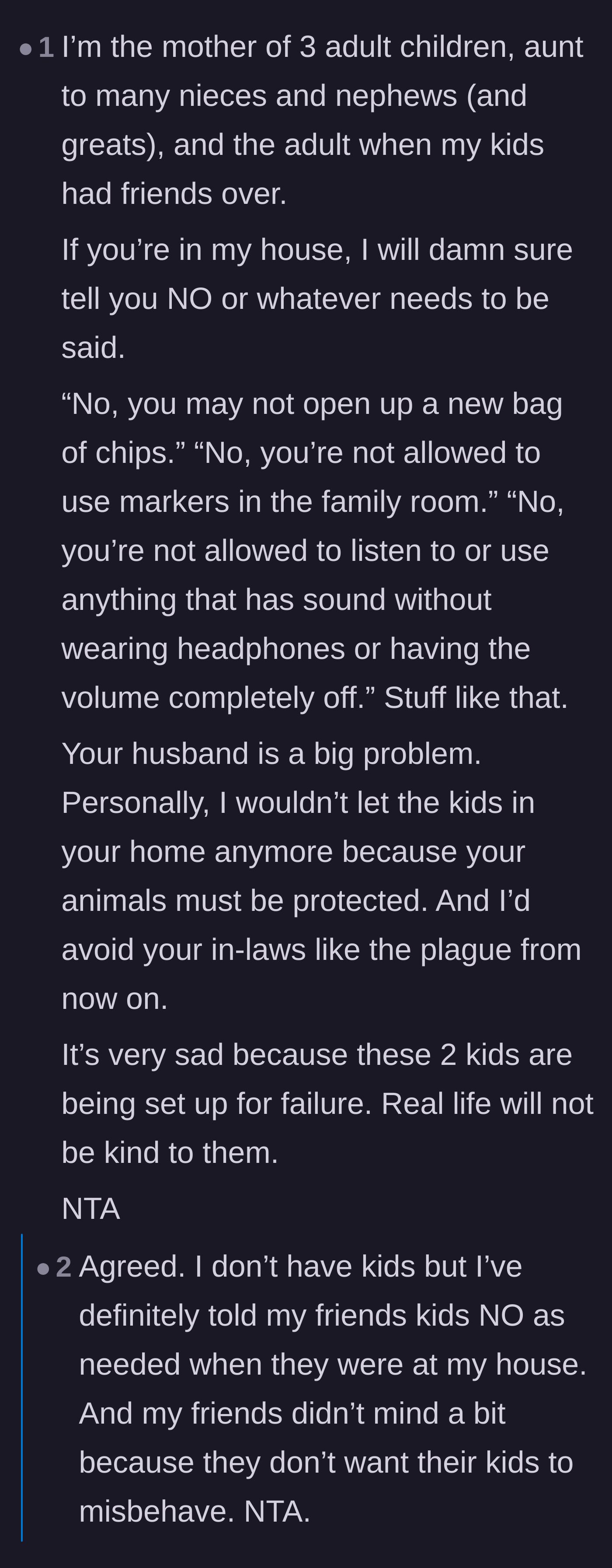 Comment thread 5 - A veteran mother confirming that enforcing house rules for visiting children is completely standard and necessary.