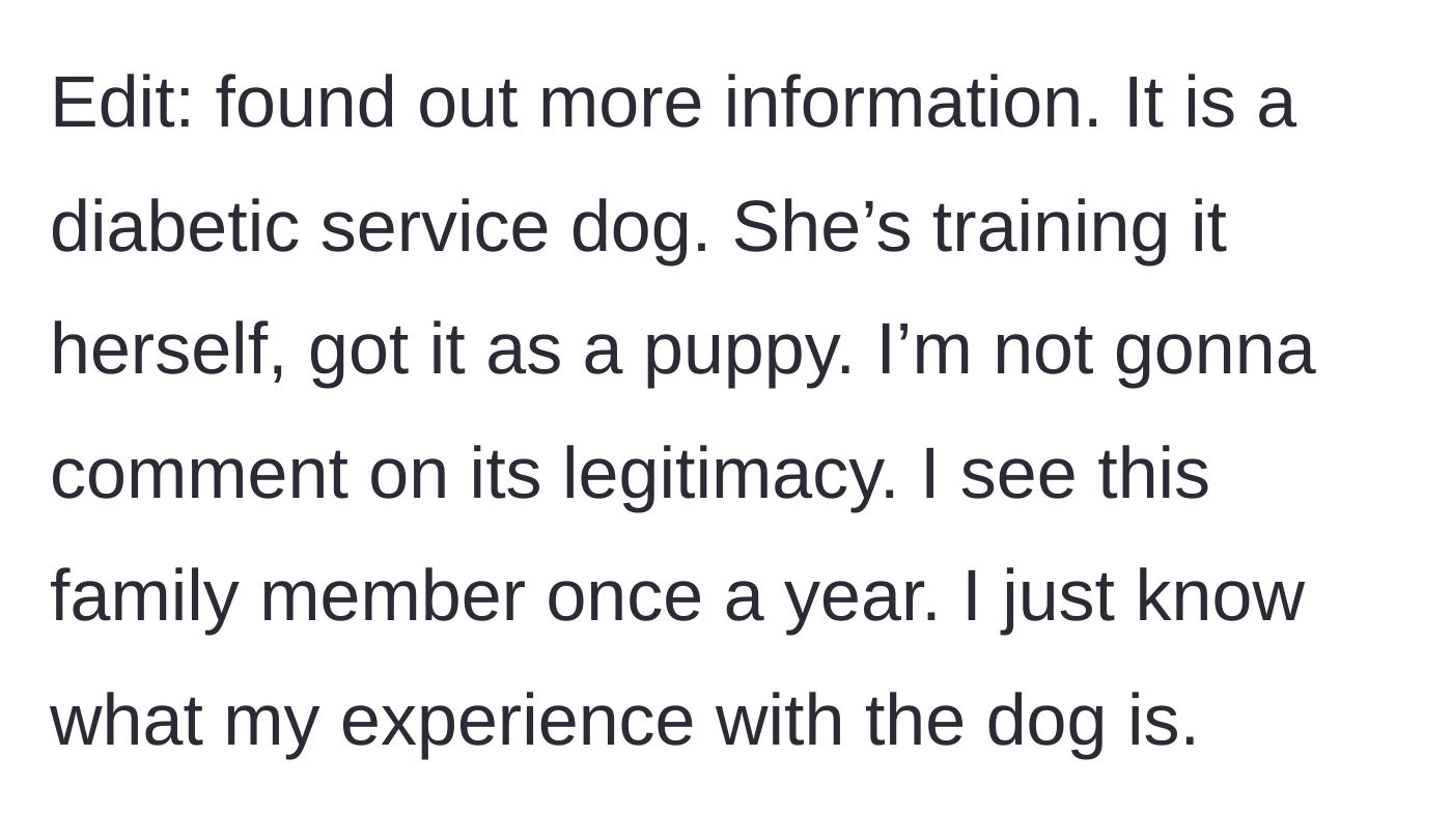 Story part 5 - Host adds an edit revealing the cousin is self-training the dog as a diabetic service animal from a puppy.
