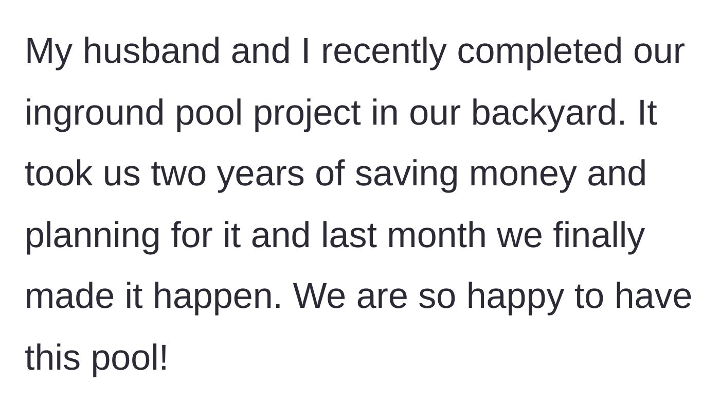 Story part 1 - The couple finally finishes their dream pool after two years of saving and planning.