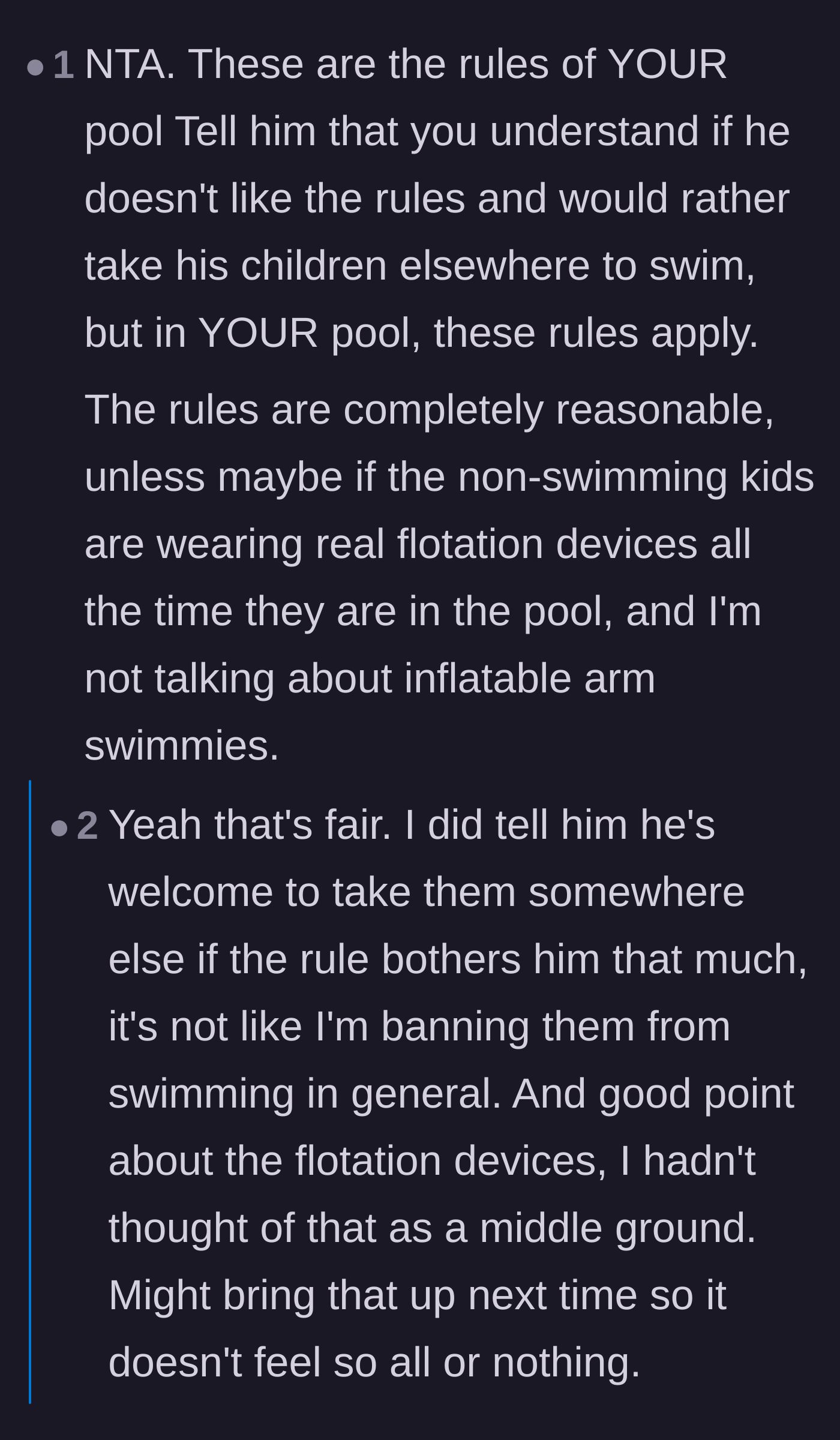 Comment thread 1 - Readers agree with the pool owner's strict rules and warn that flotation devices aren't a substitute for supervision since drowning is completely silent.